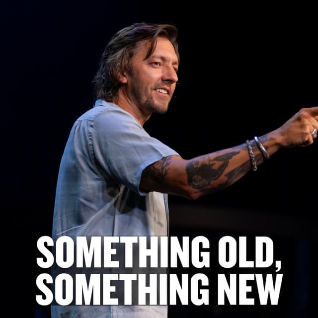 Something Old, Something New
