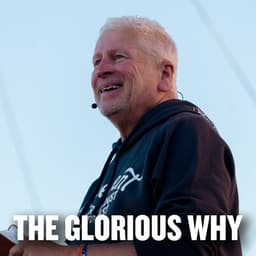 The Glorious Why