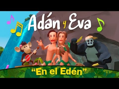 ADÁN y EVA: En el Edén 🎶 Video Musical | BIBTOONS Historias Biblicas Animadas