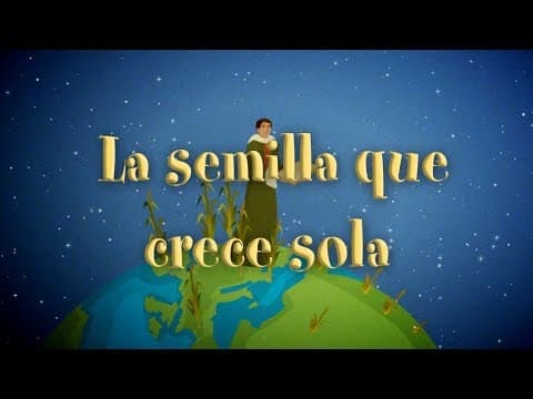 Parábola de la semilla que crece sola - Valivan