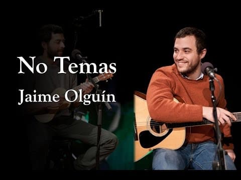 Jaime Olguín - No Temas