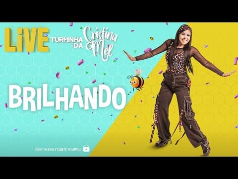 Cristina Mel - Brilhando (Live Turminha da Cristina Mel)