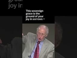 The Grounding of Your Joy in Sorrow | John Piper Clip