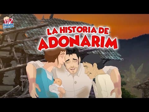 Serie Cristiana Infantil I La Historia de Adonarim 🙏Fe, Obediencia y Redención