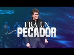 Era un pecador | Dante Gebel