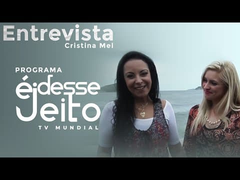 Cristina Mel - Entrevista no Programa É Desse Jeito