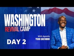 Camp de réveil à Washington - Soir 2 - Apôtre Yvan CASTANOU