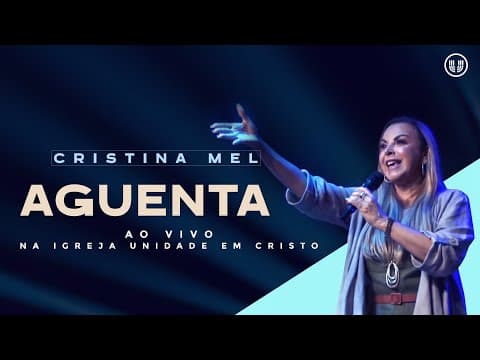 Cristina Mel - Aguenta (Ao Vivo)