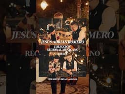 Escucha esta colección regional mexicano en mi canal de YouTube #jesusadrianromero #shorts