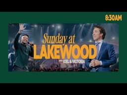 Joel Osteen LIVE | Lakewood Church Service | Sunday 8:30am
