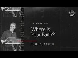 Where Is Your Faith?