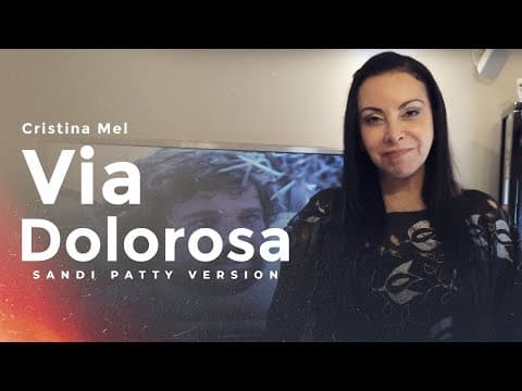 Cristina Mel - Via Dolorosa (Sandi Patty)