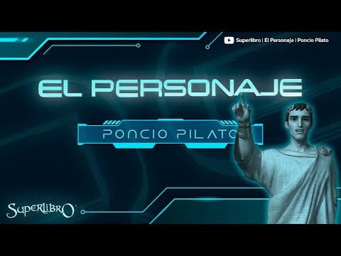 Superlibro │El Personaje │Poncio Pilatos