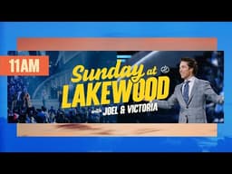 Joel Osteen LIVE | Lakewood Church Service | Sunday 11am